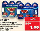 Kaufland REINERT Schinken-Nuggetz Angebot