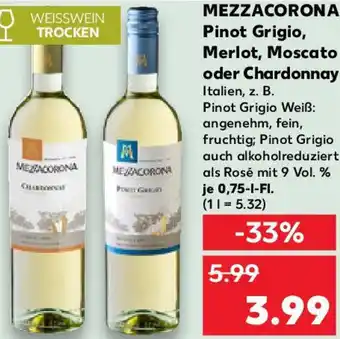 Kaufland MEZZACORONA Pinot Grigio, Merlot, Moscato oder Chardonnay Angebot