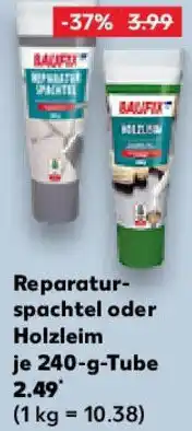 Kaufland BAUFIX Reparaturspachtel oder Holzleim Angebot