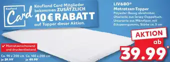 Kaufland LIV&BO Matratzen-Topper Angebot
