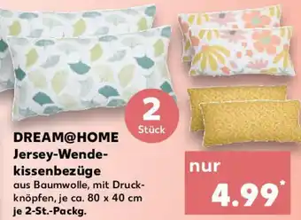 Kaufland DREAM@HOME Jersey-Wendekissenbezüge Angebot