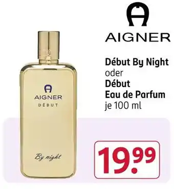 Rossmann Aigner début by night Angebot