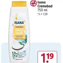 Rossmann Isana cremebad kokos & vanille Angebot