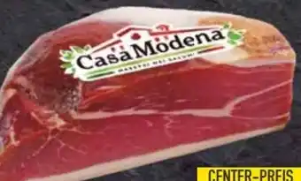E-Center Casa Modena Parma-Schinken Pelatello Angebot