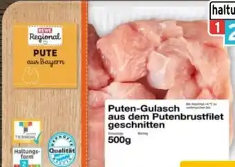 REWE Center Rewe Regional Puten-Gulasch Angebot