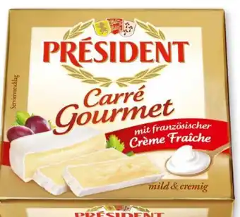 Scheck-in-Center Président Carré Gourmet Angebot