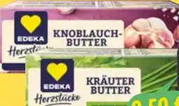Edeka Edeka Herzstücke Knoblauchbutter Angebot