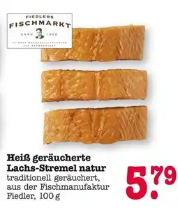 Edeka Fiedlers fischmarkt heiß geräucherte lachs-stremel natur Angebot