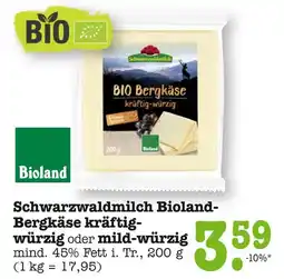 Edeka Bioland schwarzwaldmilch bioland-bergkäse kräftig-würzig Angebot