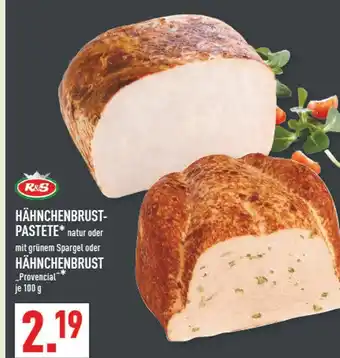 Marktkauf R&s hähnchenbrust-pastete natur Angebot