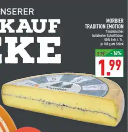 Marktkauf Morbier tradition emotion Angebot