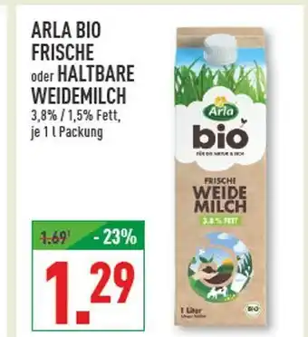 Marktkauf Arla bio frische weidemilch Angebot