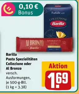 REWE Barilla pasta spezialitäten collezione oder al bronzo Angebot