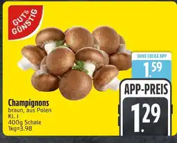 Edeka Gut & günstig champignons Angebot