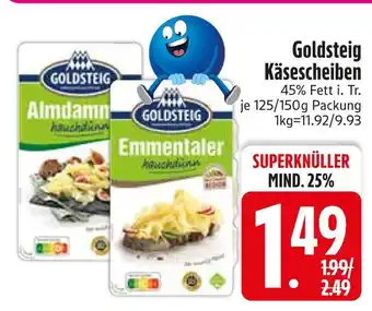 Edeka Goldsteig almdammer käsescheiben Angebot