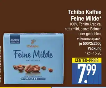 Edeka Tchibo kaffee feine milde Angebot