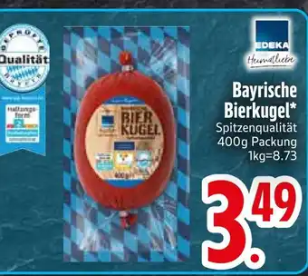 Edeka Edeka heimatliebe bayrische bierkugel Angebot