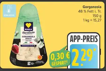 Marktkauf Edeka gorgonzola dolce Angebot