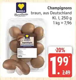 Marktkauf Edeka herzstücke champignons Angebot