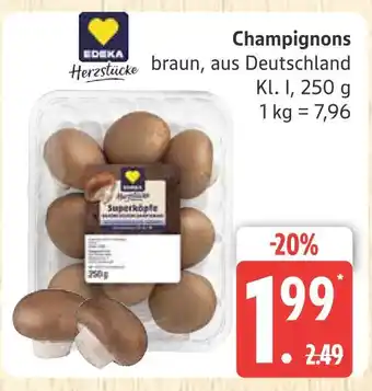Marktkauf Edeka herzstücke champignons Angebot