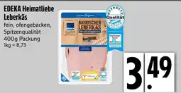 Edeka Edeka heimatliebe leberkäs Angebot