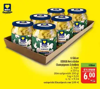 Marktkauf Edeka herzstücke champignons scheiben Angebot