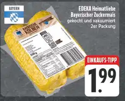 Edeka Edeka heimatliebe bayerischer zuckermais Angebot