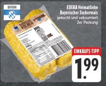 Edeka Edeka heimatliebe bayerischer zuckermais Angebot