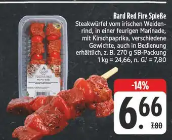 Edeka Bard red fire spieße Angebot