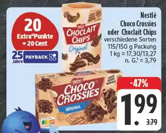 Edeka Nestlé choco crossies oder choclait chips Angebot