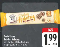 Edeka Tante fanny frischer hefeteig mit butter Angebot