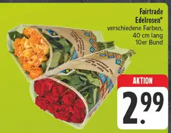Edeka Fairtrade edelrosen Angebot