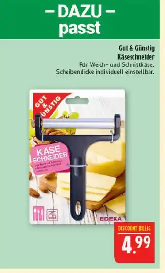 Marktkauf Gut & günstig käseschneider Angebot