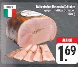 Edeka Italienischer rosmarin schinken Angebot