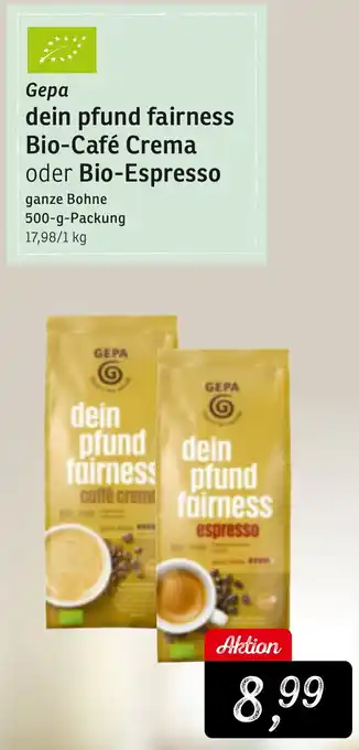 KONSUM Gepa dein pfund fairness Bio-Café Crema oder Bio-Espresso Angebot
