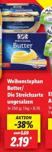 Lidl Weihenstephan Butter/Die Streichzarte ungesalzen Angebot