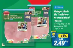 Lidl Metzgerfrisch Bio Traditions-Kochschinken/-Kassler Angebot