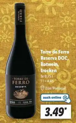 Lidl Torre de Ferro Reserva DOC, Rotwein, trocken Angebot