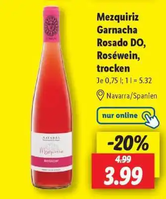Lidl Mezquiriz Garnacha Rosado DO, Roséwein, trocken Angebot