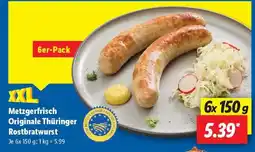 Lidl Metzgerfrisch Originale Thüringer Rostbratwurst Angebot