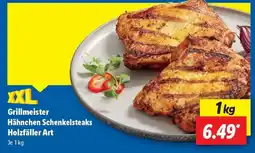 Lidl Grillmeister Hähnchen Schenkelsteaks Holzfäller Art Angebot