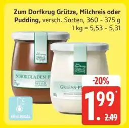 Edeka Zum Dorfkrug Grütze, Milchreis oder Pudding Angebot