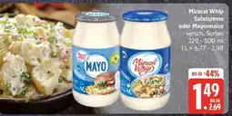 Edeka Miracel Whip Salatcreme oder Mayonnaise Angebot