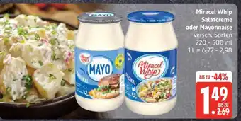 Edeka Miracel Whip Salatcreme oder Mayonnaise Angebot