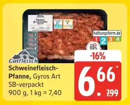 Edeka Schweinefleisch -Pfanne Gyros Art Angebot