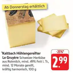Edeka Kaltbach Höhlengereifter Le Gruyère Angebot
