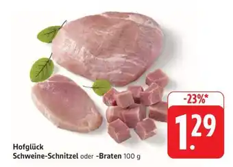 Edeka Hofglück Schweine-Schnitzel oder -Braten Angebot