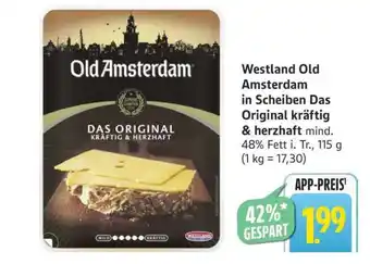 Edeka Westland Old Amsterdam in Scheiben Das Original kräftig & herzhaft Angebot