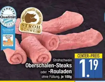 Edeka Strohschwein Oberschalen-Steaks oder -Rouladen Angebot