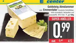 Edeka Goldsteig Almdammer oder Emmentaler Angebot